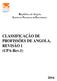 República de Angola INSTITUTO NACIONAL DE ESTATÍSTICA. CLASSIFICAÇÃO DE PROFISSÕES DE ANGOLA, REVISÃO 1 (CPA-Rev.1)