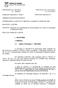 PROCESSOS N.º 2467/2010 PROTOCOLO N.º 5.673.941-6 N.º 663/2011 N.º 5.673.978-5 PARECER CEE/CEB N.º 1054/11 APROVADO EM 06/12/11