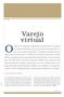 Varejo virtual ERA DIGITAL. por Tânia M. Vidigal Limeira FGV-EAESP