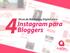 Instagram para Bloggers