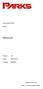 Terminal GPON. ONT s. Manual. Edição 04. Data 28-09-2015. Código 002609 DIREITOS DE EDIÇÃO. Parks S.A. Comunicações Digitais