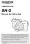 SH-2. Manual de Instruções CÂMARA DIGITAL