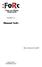 Versão 0.1. Manual FoRc. Última Atualização: Maio/2007. Daniel Schmitz danieljfa@gmail.com