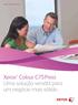 Xerox Colour C75Press Uma solução versátil para um negócio mais sólido.