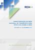 CARACTERIZAÇÃO DA REDE NACIONAL DE TRANSPORTE PARA EFEITO DE ACESSO À REDE SITUAÇÃO A 31 DE DEZEMBRO 2012