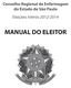 Conselho Regional de Enfermagem do Estado de São Paulo. Eleições triênio 2012 2014. Quem é obrigado a votar?... 3