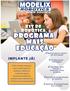 Kit de Robótica Modelix - Programa Mais Educação 2015