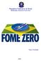 República Federativa do Brasil Mobilização Social do Fome Zero