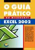 Ana Paula Afonso. O Guia Prático do Microsoft Excel 2002