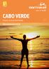 CABO VERDE 2016 ABR A DEZ. Ilhas da Boavista e do Sal PRAIAS SELEÇÃO NORTRAVEL. nortravel.pt