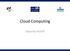 Cloud Computing. Eduardo Roloff