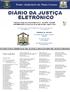 Tribunal de Justiça do Estado de Mato Grosso - Ano XXXII - Cuiabá/MT DISPONIBILIZADO na Terça-Feira, 28 de Julho de 2009 - Edição nº 8143