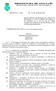 DECRETO Nº 25.300 DE 26 DE MAIO DE 2003. O PREFEITO DE SÃO LUÍS, no uso de suas atribuições legais,