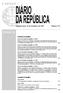 I SÉRIE ÍNDICE. Presidência da República. Assembleia da República. Segunda-feira, 10 de Setembro de 2007 Número 174