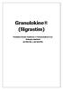 Granulokine (filgrastim) Produtos Roche Químicos e Farmacêuticos S.A. Solução injetável 30 MU/ML e 60 MU/ML