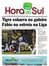 Tigre esbarra no goleiro Fábio na estreia na Liga