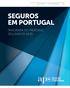 SETEMBRO 2015 ASSOCIAÇÃO PORTUGUESA DE SEGURADORES 2014 / 2015 SEGUROS EM PORTUGAL PANORAMA DO MERCADO SEGURADOR 14/15