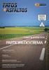 www.grecaasfaltos.com.br Todas as edições do Fatos & Asfaltos estão disponíveis em nosso site. Acesse e faça o download!
