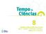 Tempo de Ciências. SEQUÊNCIA DIDÁTICA PARA SALA DE AULA Tema 3 Capítulo 1: Alimentação e nutrientes (páginas 82 a 91 do livro)