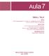 META Revisar Present Perfect e sua relação com o Simple Past; abordar modals of deduction; abordar a temática de Small Talk.