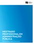 MESTRADO PROFISSIONAL EM ADMINISTRAÇÃO PÚBLICA. Políticas Públicas e Gestão Governamental
