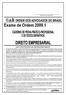 DIREITO EMPRESARIAL. Exame de Ordem 2009.1 Prova Prático-Profissional 1 PEÇA PROFISSIONAL