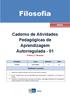 Filosofia. Disciplina Curso Bimestre Série. Filosofia Ensino Médio 1 1ª. Habilidades Associadas