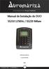 Manual de Instalação do DUO. SS210 125KHz / SS220 Mifare VERSÃO DO MANUAL