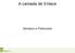A camada de Enlace. Serviços e Protocolos