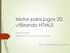 Motor para jogos 2D utilizando HTML5