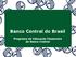 Banco Central do Brasil. Programa de Educação Financeira do Banco Central