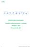 Ministério das Comunicações. Relatório de Monitoramento e Avaliação PPA 2012 2015 1 o semestre de 2014