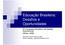 Educação Brasileira: Desafios e Oportunidades