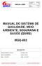 MANUAL DO SISTEMA DE QUALIDADE, MEIO AMBIENTE, SEGURANA E SAUDE (QSMS)