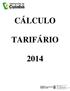 CÁLCULO TARIFÁRIO 2014