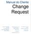 Manual do Cliente Change Request