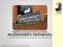 McDonald s University Centro de Desenvolvimento de Liderança
