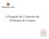 Tribunal de Contas. A Função de Controlo do. Tribunal de Contas