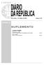 SUPLEMENTO I SÉRIE ÍNDICE. Assembleia da República. Terça-feira, 7 de Julho de 2009 Número 129