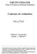 GRUPO FEDATHI Grupo de Pesquisa em Educação Matemática. Cadernos de Aritmética FRAÇÕES