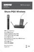 Shure PGX Wireless. PGX Wireless System. PGX sans fil de Shure Shure PGX Drahtlos