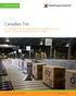 Canadian Tire. A Canadian Tire se equipa para o crescimento com o maior Centro de distribuição do Canadá ESTUDO DE CASO. www.intelligrated.