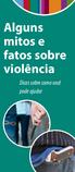 Alguns mitos e fatos sobre violência