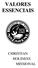 VALORES ESSENCIAIS CHRISTIAN HOLINESS MISSIONAL