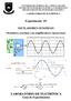 Experimento #3 OSCILADORES SENOIDAIS. Guia de Experimentos. Osciladores senoidais com amplificadores operacionais LABORATÓRIO DE ELETRÔNICA