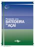 Planejando uma BATEDEIRA AÇAÍ. 2_Planejando_uma_Batedeira_de_Acai ter a-feira, 18 de outubro de 2011 10:01:48