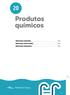 MERCADO EUROPEU... 252 MERCADO PORTUGUÊS... 254 MERCADO ESPANHOL... 255. Produtos químicos. Pollet Pool Group