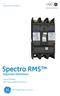 GE Industrial Solutions. Spectra RMS. Disjuntor Eletrônico. Caixa Moldada Alta Capacidade de Ruptura. GE imagination at work