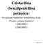 Cristacilina (benzilpenicilina potássica)