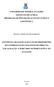 UNIVERSIDADE FEDERAL DA BAHIA INSTITUTO DE LETRAS PROGRAMA DE PÓS-GRADUAÇÃO EM LETRAS E LINGÜÍSTICA
